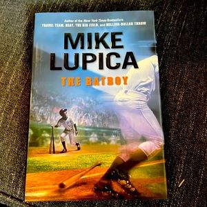SIGNED! AUTOGRAPHED “The Batboy” hardcover by Mile Lupica.